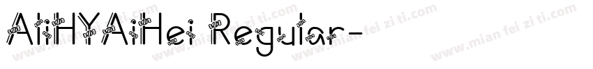 AliHYAiHei Regular字体转换